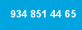 934 851 44 65